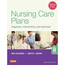 Pre-Owned Nursing Care Plans: Diagnoses, Interventions, and Outcomes (Paperback) by Meg Gulanick, Judith L Myers