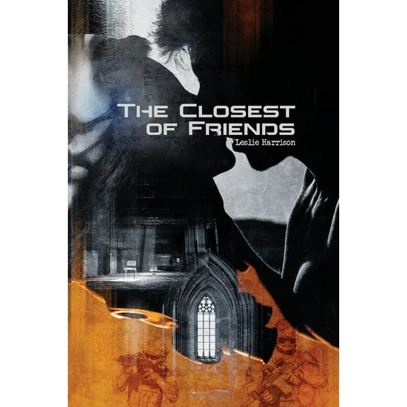 The Closest of Friends, (Paperback)