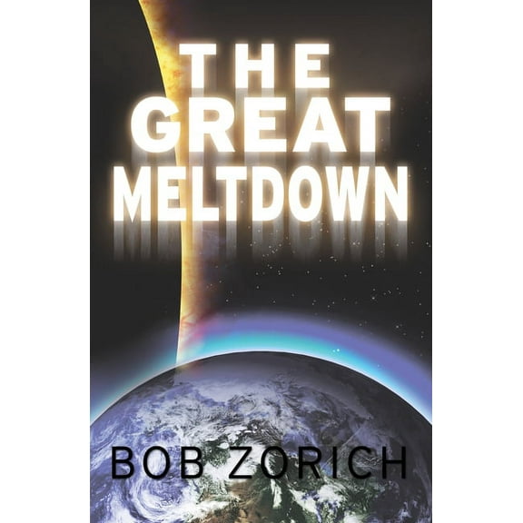 The Great Meltdown (Paperback)