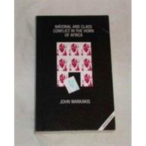 Pre-Owned National and Class Conflict in the Horn of Africa (Paperback) 0862329612 9780862329617