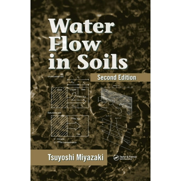 Water Flow in Soils, (Paperback)