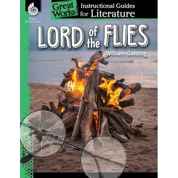 Great Works: Lord of the Flies: An Instructional Guide for Literature (Paperback)