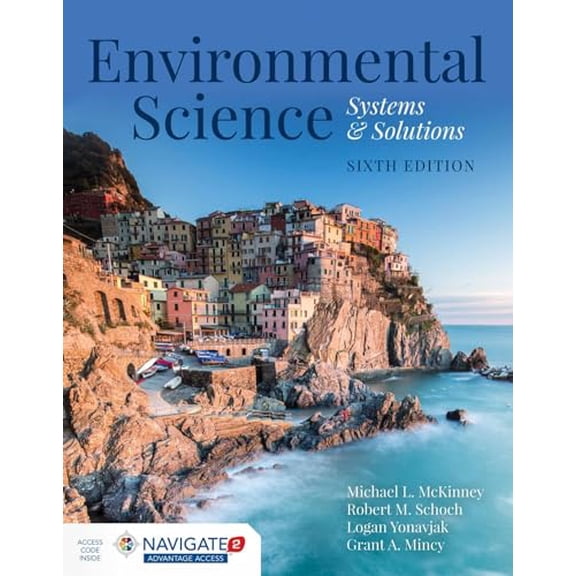 Pre-Owned Environmental Science: Systems and Solutions: . (Paperback) 1284091708 9781284091700