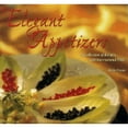 thumbnail image 1 of Pre-Owned Elegant Appetizers: A Collection of Recipes with International Flair (Hardcover) 0884155919 9780884155911, 1 of 1