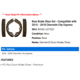 thumbnail image 2 of Rear Brake Shoe Set - Compatible with 2015 - 2018 Chevy City Express 2016 2017, 2 of 2
