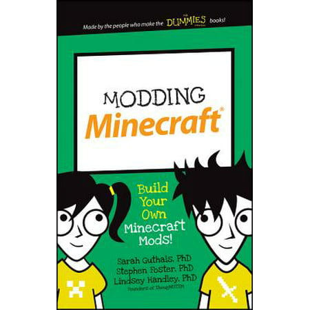 Modding Minecraft : Build Your Own Minecraft