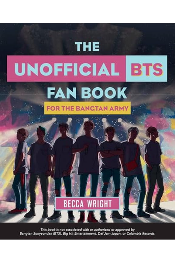 Pre-Owned The Unofficial Bts Fan Book: For the Bangtan Army (Paperback) 1646040066 9781646040063