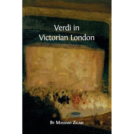 Pre-Owned Verdi in Victorian London, (Paperback)