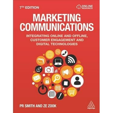 Marketing Communications: Integrating Online and Offline, Customer Engagement and Digital Technologies (Hardcover)