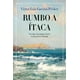 thumbnail image 1 of Libro Rumbo A Itaca Tapa Blanda, Autor Victor Luis Guedan Pecker, Editorial Shackleton Books, 1 of 2