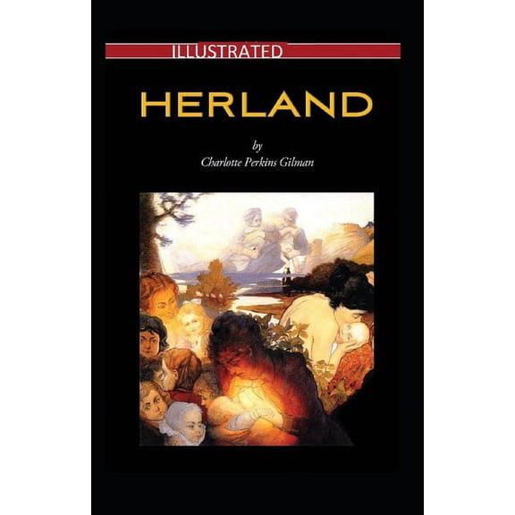 Herland Illustrated (Paperback)