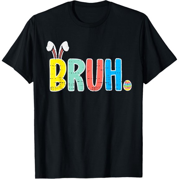 Teens Boys Easter Day Funny Bruh Meme Trendy Bunny Kids T-Shirt men and women can wear, black, white, gifts