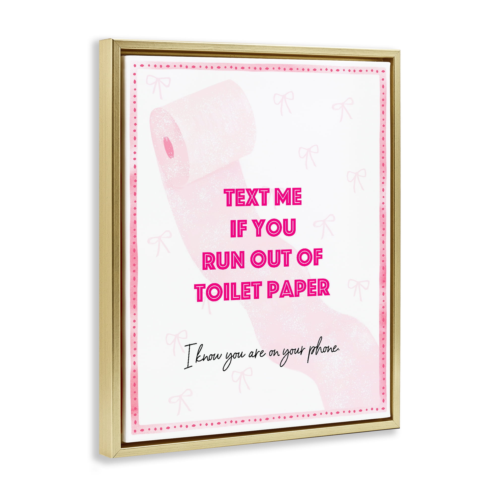 Pink Text for Toilet Paper Gold Framed Floater Canvas Wall Art, design by Ziwei Li