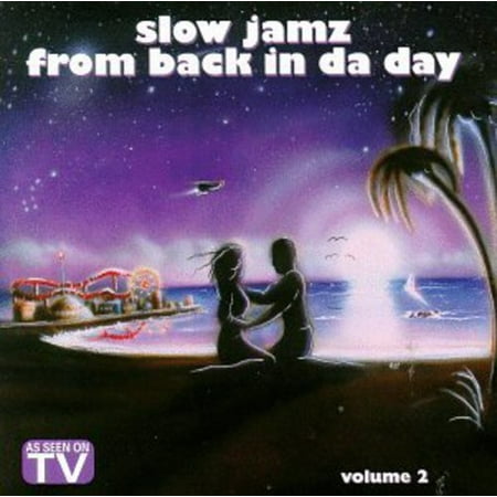 Slow Jamz From Back In Da Dayz Vol.2