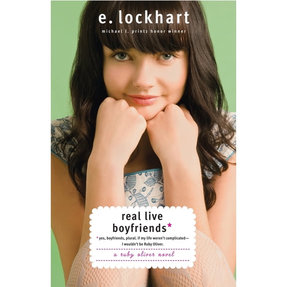 Pre-Owned Real Live Boyfriends: Yes. Boyfriends, plural. If my life weren't complicated, I wouldn't be Ruby Oliver (Paperback) 0385734298 9780385734295