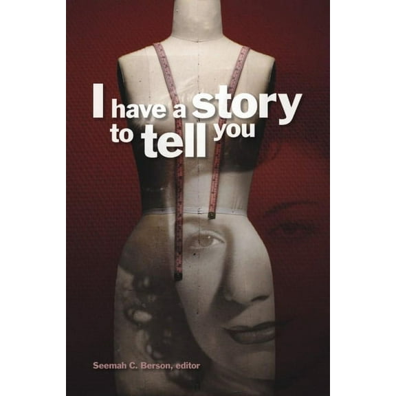 Life Writing I Have a Story to Tell You, (Paperback)