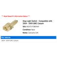 thumbnail image 2 of Stop Light Switch - Compatible with 2004 - 2009 GMC Canyon 2005 2006 2007 2008, 2 of 2