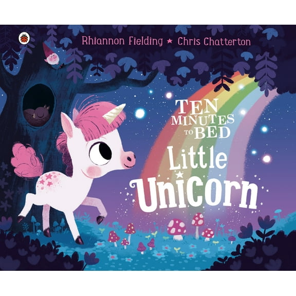 Ten Minutes to Bed Little Unicorn, (Hardcover)