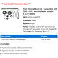 thumbnail image 2 of Front Timing Chain Kit - Compatible with 2000 - 2002 Mercury Grand Marquis 4.6L V8 SOHC 2001, 2 of 2