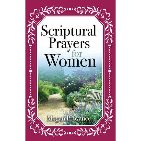 Scriptural Prayers for Women (Paperback)