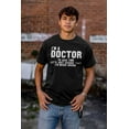 thumbnail image 4 of Funny I'm a Nurse I'm Never Wrong Men's Graphic T Shirt Tees Brisco Brands S, 4 of 4