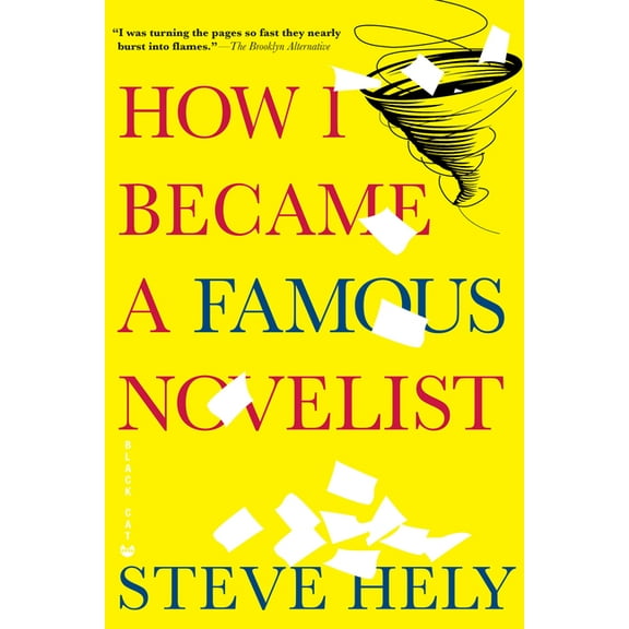 How I Became a Famous Novelist, (Paperback)