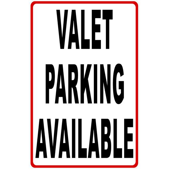 Valet Parking Available Sign
