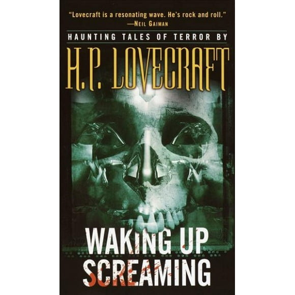 Pre-owned Waking Up Screaming : Haunting Tales of Terror, Paperback by Lovecraft, H. P., ISBN 034545829X, ISBN-13 9780345458292
