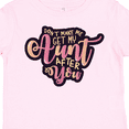 thumbnail image 4 of Inktastic Aunt Funny Niece Girls Toddler T-Shirt, 4 of 5
