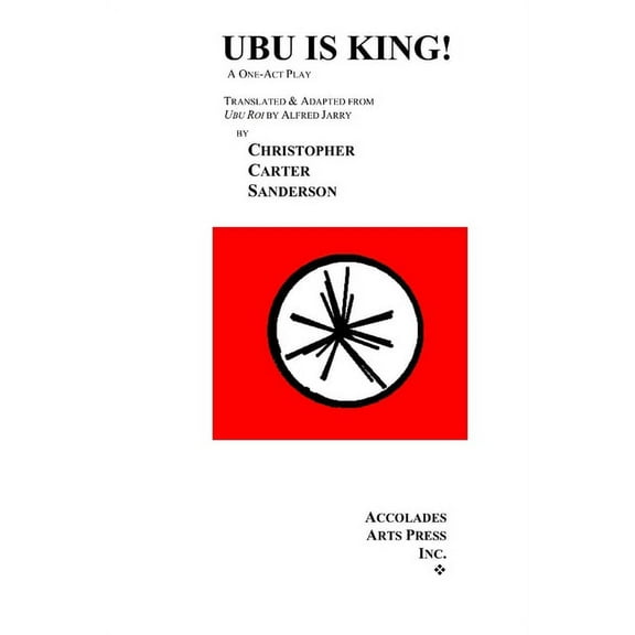 Ubu Is King!, (Paperback)
