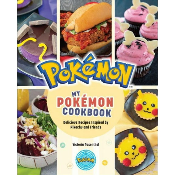 My Pokémon Cookbook : Delicious Recipes Inspired by Pikachu and Friends (Hardcover)