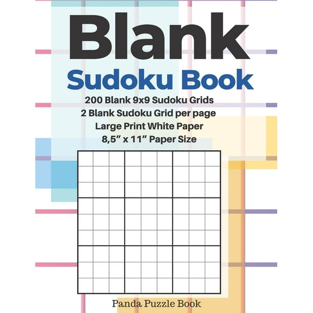 blank sudoku book 200 blank 9x9 sudoku grids 2 blank sudoku grid per page large print white paper 8 5 x 11 paper size blank sudoku grids walmart com