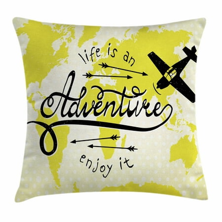 Adventure Throw Pillow Cushion Cover, Life is an Adventure Quote Map of the World Small Airplane Traveling Art Print, Decorative Square Accent Pillow Case, 16 X 16 Inches, Yellow Black, by