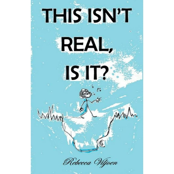 This Isn't Real, Is It?, (Paperback)