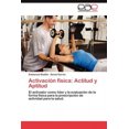 thumbnail image 1 of Activacion Fisica: Actitud y Aptitud [Espagnol], 1 of 1