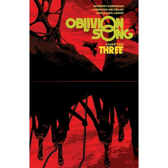 Oblivion Song by Kirkman & de Felici Volume 3, (Paperback)