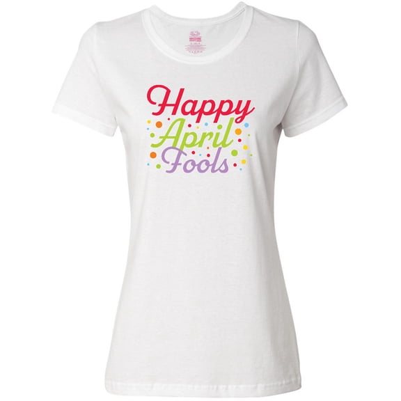 Inktastic Happy April Fools with Colorful Dots Women's T-Shirt