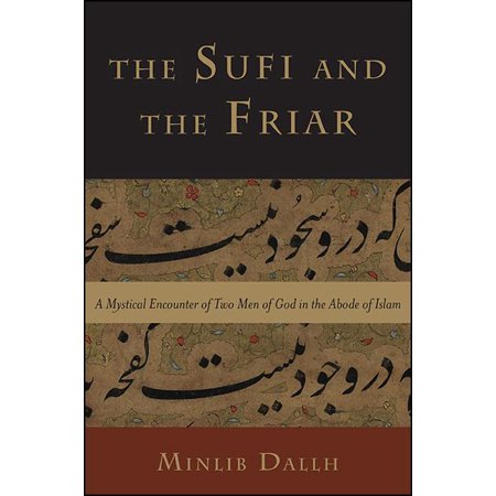 ISBN 9781438466170 product image for The Sufi and the Friar (Hardcover) | upcitemdb.com