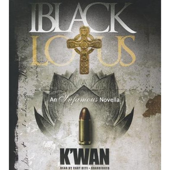 Pre-Owned Black Lotus (Audiobook) by K'Wan, Cary Hite