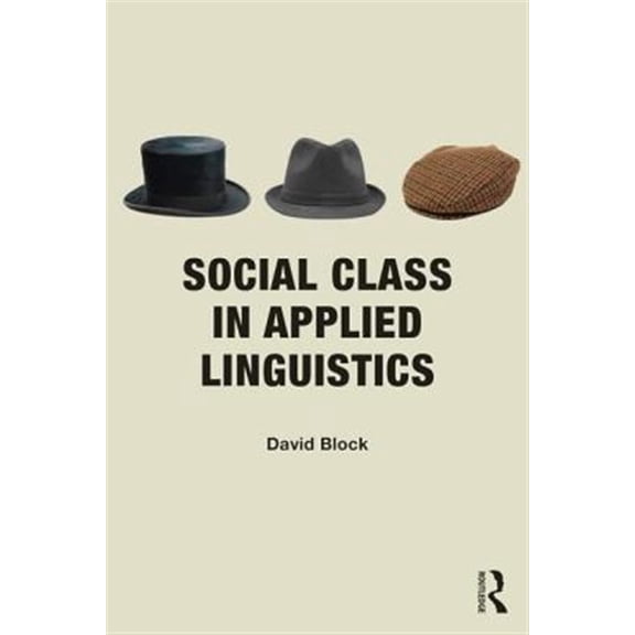 Pre-Owned Social Class in Applied Linguistics, (Paperback)
