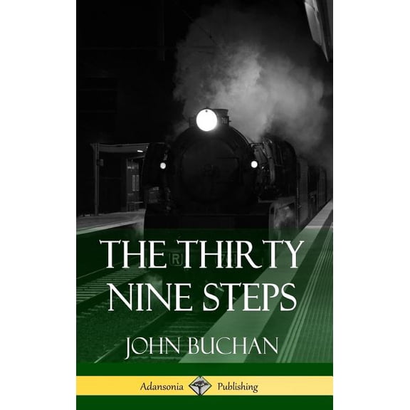 The Thirty Nine Steps (Hardcover), (Hardcover)