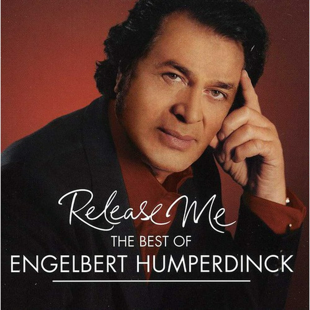 Release Me Best of Engelbert Humperdinck