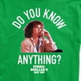 thumbnail image 3 of Ferris Bueller's Day Off - Do You Know Anything - Men's Short Sleeve Graphic T-Shirt, 3 of 5