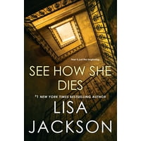 See How She Dies