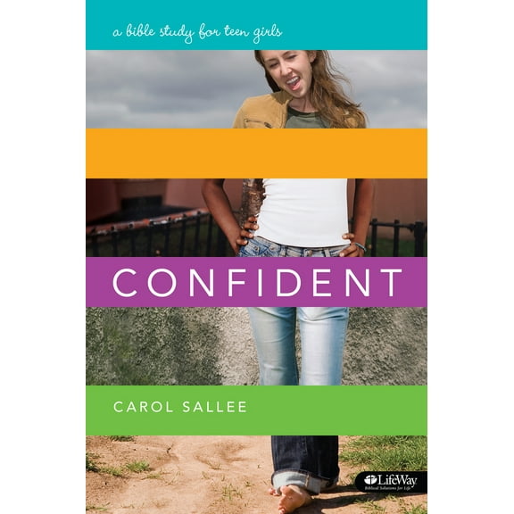 Pre-Owned Confident: A Bible Study for Teen Girls (Paperback) 1415867194 9781415867198