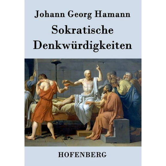 Sokratische Denkwürdigkeiten (Paperback)