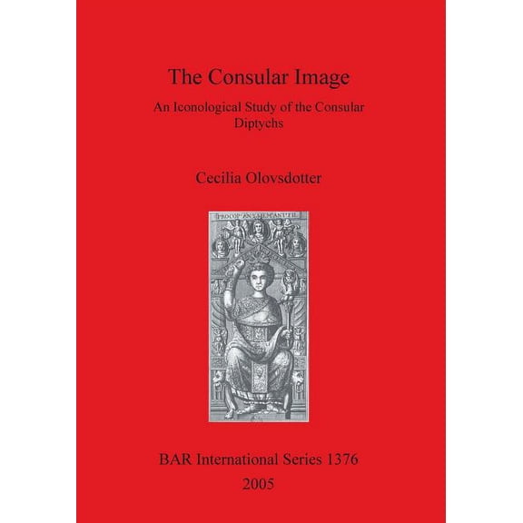 BAR International: The Consular Image (Paperback)