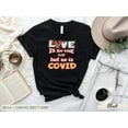 thumbnail image 6 of Funny Valentines Day Shirt, Love is in the Air But So is Covid Shirt, Long Sleeve, Short Sleeve Sweatshirt, Nurse Valentine Shirt, 6 of 9