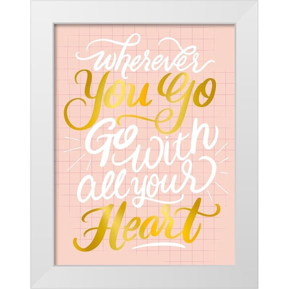 Batista, Dee 12x14 White Modern Wood Framed Museum Art Print Titled - You Go