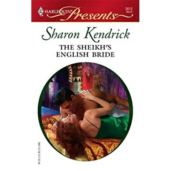 Pre-Owned Harlequin Presents: The Sheikh's English Bride : The Desert Princes (Series #2612) (Paperback)
